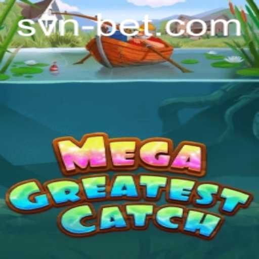 MegaGreatestCatch: A Deep Dive into Gameplay and Rules